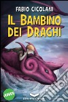 Il bambino del draghi libro