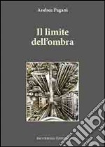 Il limite dell'ombra libro