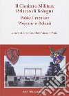 Il cimitero militare polacco di Bologna. Ediz. multilingue libro