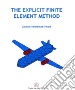 The explicit finite element method libro