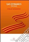 Gas dynamics (work book) libro