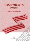 Gas dynamics (work book) libro di Rathakrishnan Ethirajan