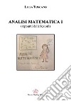 Analisi matematica I (appunti dalle lezioni) libro