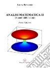 Analisi matematica II. (Appunti dalle lezioni) libro