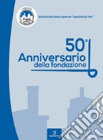 50° anniversario della fondazione libro