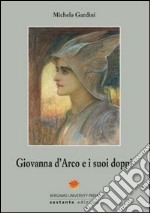 Giovanna d'Arco e i suoi doppi