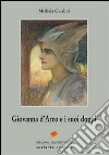 Giovanna d'Arco e i suoi doppi libro
