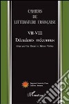 Cahiers de littérature française. VII-VIII décadents méconnus libro