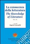 La conoscenza della letteratura-The knowledge of literature. Ediz. bilingue. Vol. 9 libro
