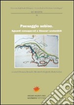 Paesaggio sebino. Sguardi consapevoli e itinerari sostenibili libro