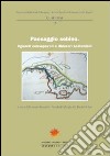 Paesaggio sebino. Sguardi consapevoli e itinerari sostenibili libro