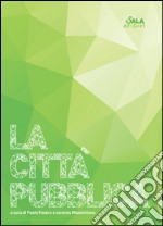 La città pubblica