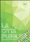 La città pubblica libro