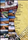 Il mio «camino» libro