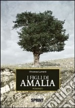 I figli di Amalia libro