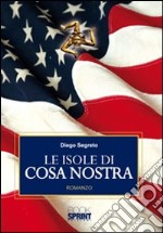 Le isole di Cosa Nostra