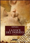 La voce del passato libro