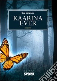 Kaarina Ever