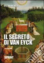 Il segreto di van Eyck libro