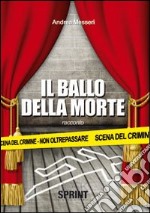 Il Ballo della morte libro