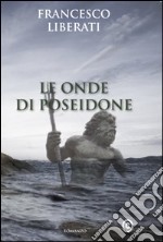 Le onde di Poseidone libro