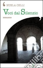 Voci dal silenzio libro