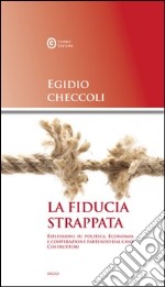 La fiducia strappata libro