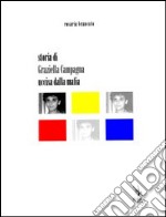 Storia di Graziella Campagna uccisa dalla mafia