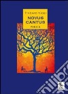 Novus cantus libro di Niosi Tindaro