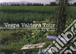 Vespa Valdera tour libro