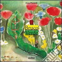 Il bruco verde
