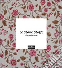 Le storie stoffe