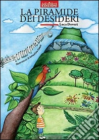 La piramide dei desideri