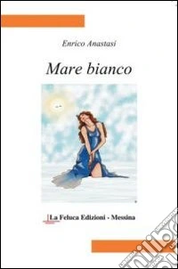 Mare bianco