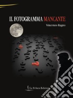 Il fotogramma mancante libro