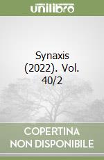 Synaxis (2022). Vol. 40/2