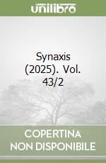 Synaxis (2025). Vol. 43/2 libro