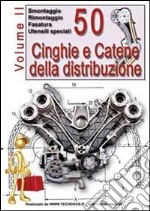 50 cinghie e catene della distribuzione (2) libro