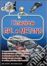 L'iniezione GPL e metano libro