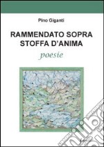 Rammendato sopra stoffa d'anima