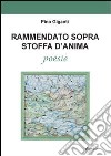 Rammendato sopra stoffa d'anima libro