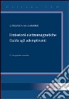 Emissioni elettromagnetiche. Guida agli adempimenti libro