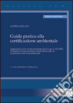 Guida pratica alla certificazione ambientale