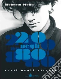 20 negli 80