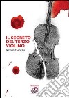 Il segreto del terzo violino libro