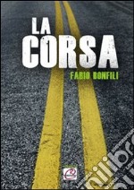 La corsa libro