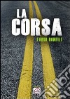 La corsa libro