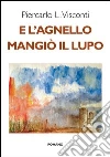 E l'agnello mangiò il lupo libro