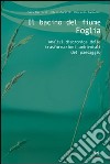 Il bacino del fiume Foglia. Analisi diacronica delle trasformazioni ambientali del paesaggio libro