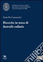 Ricerche in tema di «lustralis collatio»